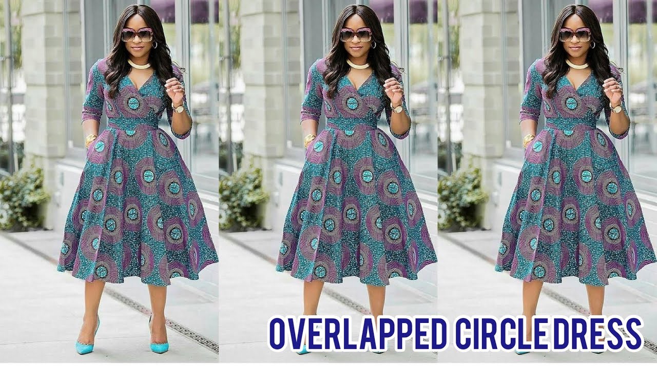 How To Make An Overlapped Circle Dress (Video) OD9JASTYLES
